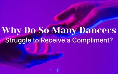 Why do so many dancers struggle to recieve a compliment?